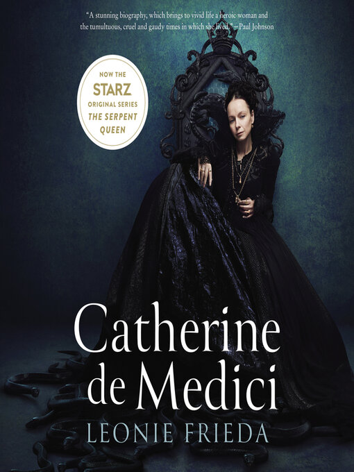 Title details for Catherine de Medici by Leonie Frieda - Available